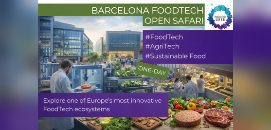 Barcelona FoodTech Open Innovation Safari